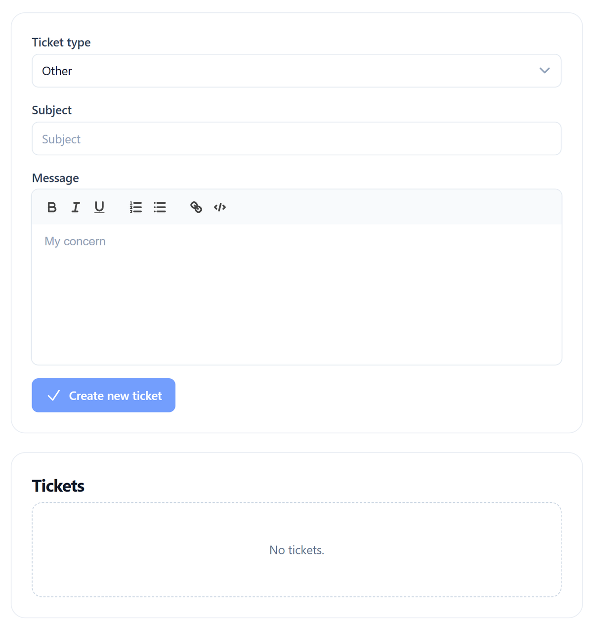 Support ticket creation form with ticket type, subject, message, and ticket overview